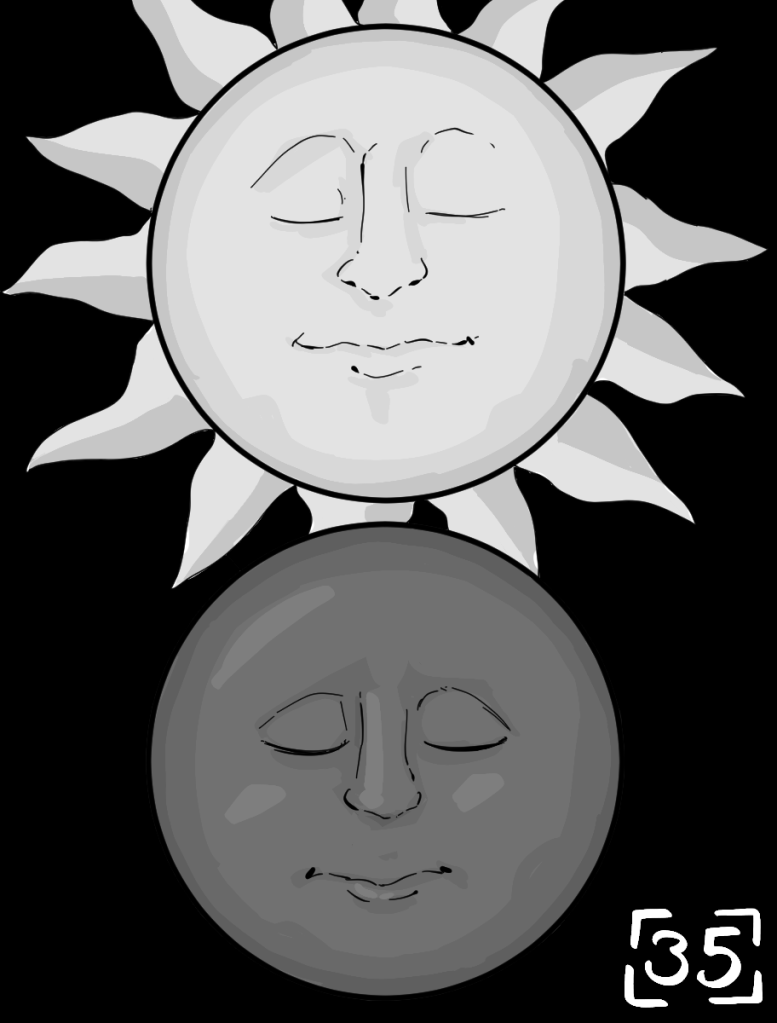 Desenho monocromático. Nele estão representados um sol e uma lua cheia. O sol possui um rosto solene e contente desenhado no meio, já a lua possui um rosto resignado
No canto inferior direito do desenho há o número trinta e cinco para indicar o capítulo.